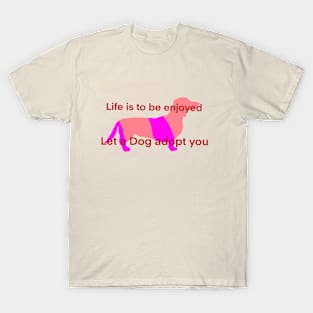 Adopt a Dog Pink T-Shirt